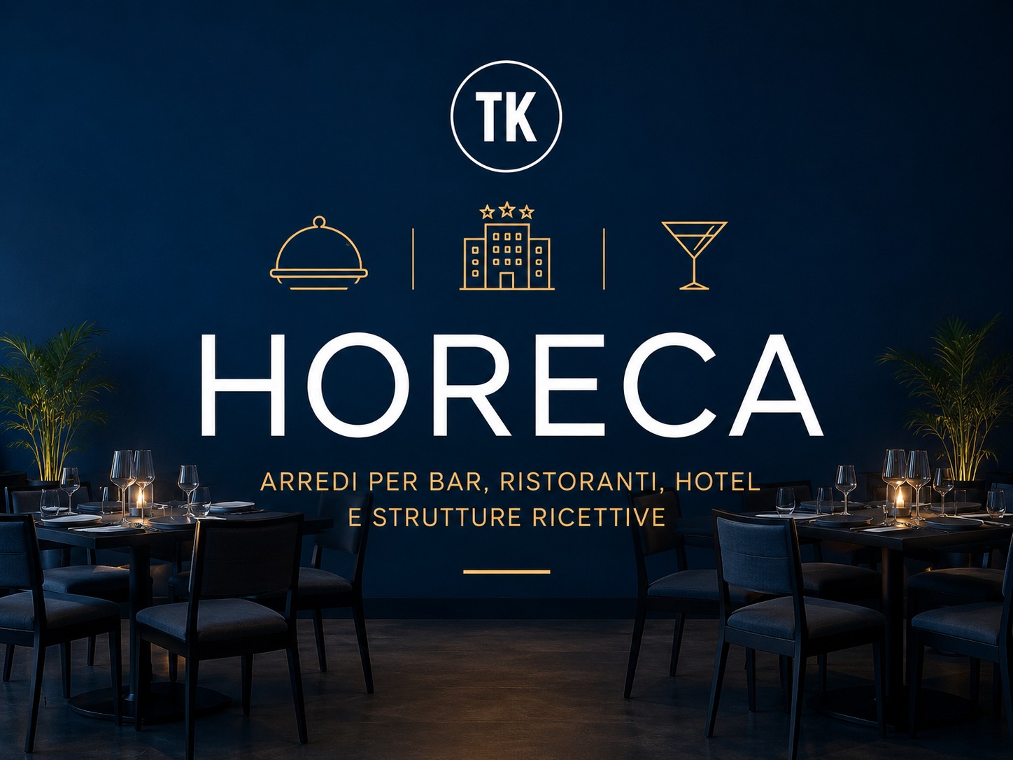 settore arredamenti per horeca
